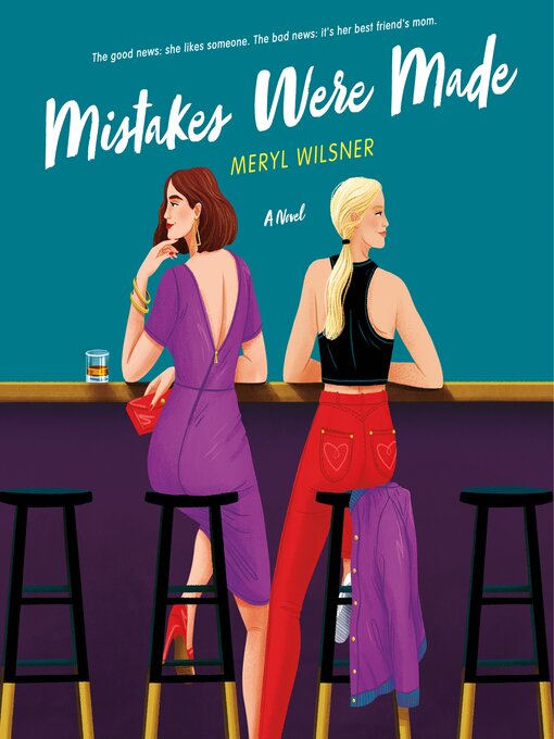 Title details for Mistakes Were Made by Meryl Wilsner - Available